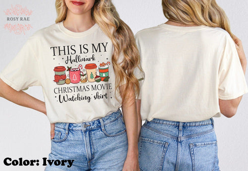 RosyRae Creations shirts This is My Christmas Movie Watching Shirt Tee